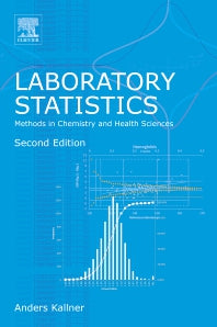 Laboratory Statistics; Methods in Chemistry and Health Sciences (Paperback) 9780128143483