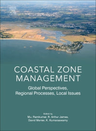 Coastal Zone Management; Global Perspectives, Regional Processes, Local Issues (Paperback / softback) 9780128143506