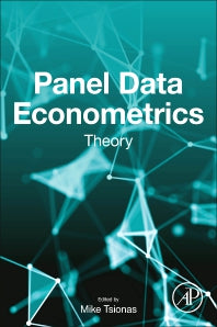 Panel Data Econometrics; Theory (Paperback) 9780128143674