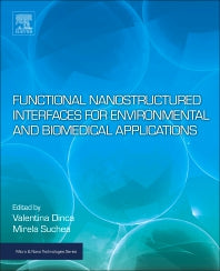 Functional Nanostructured Interfaces for Environmental and Biomedical Applications (Paperback) 9780128144015