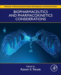 Biopharmaceutics and Pharmacokinetics Considerations (Hardback) 9780128144251