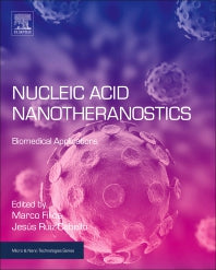 Nucleic Acid Nanotheranostics; Biomedical Applications (Paperback / softback) 9780128144701