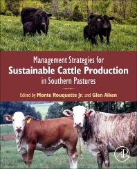 Management Strategies for Sustainable Cattle Production in Southern Pastures (Paperback / softback) 9780128144749