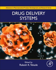 Drug Delivery Systems (Hardback) 9780128144879