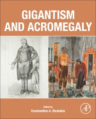 Gigantism and Acromegaly (Paperback) 9780128145371