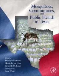 Mosquitoes, Communities, and Public Health in Texas (Paperback / softback) 9780128145456