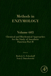 Chemical and Biochemical Approaches for the Study of Anesthetic Function Part B (Hardback) 9780128145746