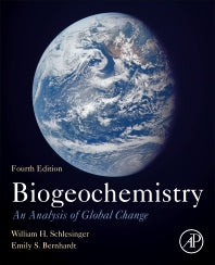 Biogeochemistry; An Analysis of Global Change (Paperback) 9780128146088