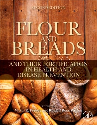 Flour and Breads and Their Fortification in Health and Disease Prevention (Paperback) 9780128146392