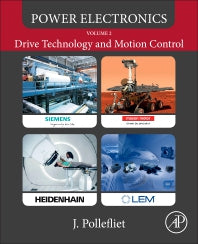 Power Electronics; Drive Technology and Motion Control (Paperback) 9780128146415