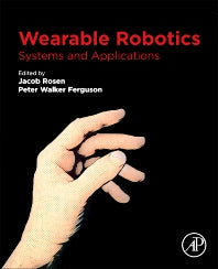 Wearable Robotics; Systems and Applications (Paperback) 9780128146590