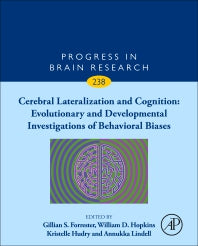 Cerebral Lateralization and Cognition: Evolutionary and Developmental Investigations of Behavioral Biases (Hardback) 9780128146712