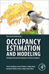 Occupancy Estimation and Modeling; Inferring Patterns and Dynamics of Species Occurrence (Paperback) 9780128146910