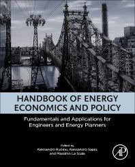 Handbook of Energy Economics and Policy; Fundamentals and Applications for Engineers and Energy Planners (Paperback) 9780128147122