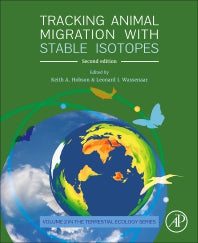 Tracking Animal Migration with Stable Isotopes (Paperback) 9780128147238