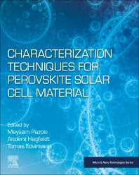 Characterization Techniques for Perovskite Solar Cell Materials (Paperback) 9780128147276