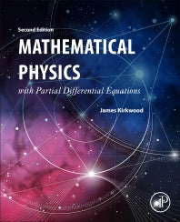 Mathematical Physics with Partial Differential Equations (Paperback) 9780128147597