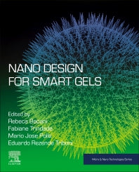 Nano Design for Smart Gels (Paperback) 9780128148259