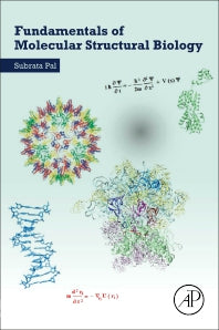 Fundamentals of Molecular Structural Biology (Paperback) 9780128148556