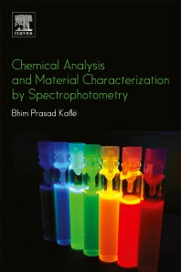 Chemical Analysis and Material Characterization by Spectrophotometry (Paperback) 9780128148662