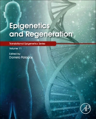 Epigenetics and Regeneration (Hardback) 9780128148792