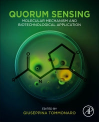 Quorum Sensing; Molecular Mechanism and Biotechnological Application (Paperback) 9780128149058