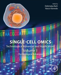 Single-Cell Omics; Volume 1: Technological Advances and Applications (Paperback) 9780128149195