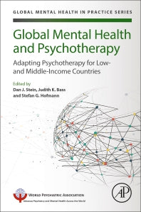 Global Mental Health and Psychotherapy; Adapting Psychotherapy for Low- and Middle-Income Countries (Paperback) 9780128149324