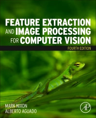 Feature Extraction and Image Processing for Computer Vision (Paperback) 9780128149768