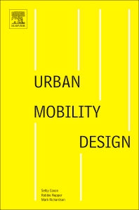 Urban Mobility Design (Paperback) 9780128150382