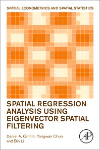 Spatial Regression Analysis Using Eigenvector Spatial Filtering (Paperback) 9780128150436