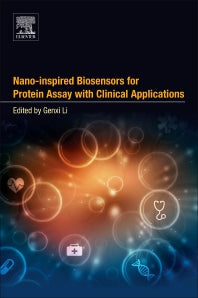 Nano-inspired Biosensors for Protein Assay with Clinical Applications (Paperback) 9780128150535