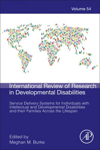 Service Delivery Systems for Individuals with Intellectual and Developmental Disabilities and their Families Across the Lifespan (Hardback) 9780128150917