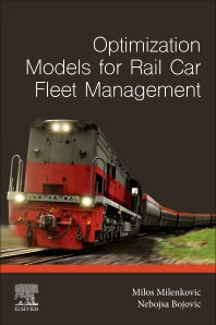 Optimization Models for Rail Car Fleet Management (Paperback) 9780128151549