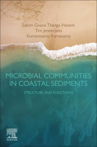 Microbial Communities in Coastal Sediments; Structure and Functions (Paperback / softback) 9780128151655