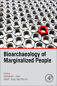 Bioarchaeology of Marginalized People (Paperback) 9780128152249