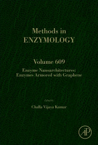 Enzyme Nanoarchitectures: Enzymes Armored with Graphene (Hardback) 9780128152409