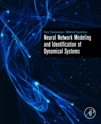 Neural Network Modeling and Identification of Dynamical Systems (Paperback) 9780128152546