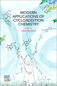 Modern Applications of Cycloaddition Chemistry (Paperback) 9780128152737