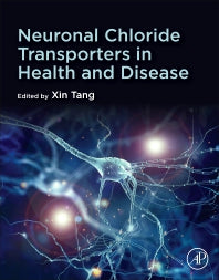 Neuronal Chloride Transporters in Health and Disease (Paperback) 9780128153185