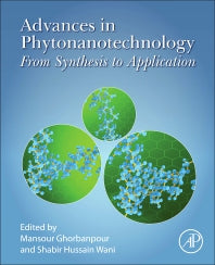 Advances in Phytonanotechnology; From Synthesis to Application (Paperback) 9780128153222