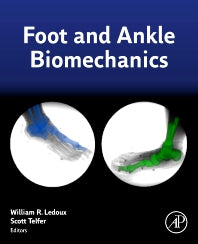 Foot and Ankle Biomechanics (Paperback) 9780128154496