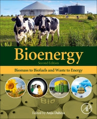 Bioenergy; Biomass to Biofuels and Waste to Energy (Paperback / softback) 9780128154977