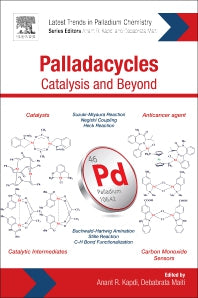 Palladacycles; Catalysis and Beyond (Paperback) 9780128155059