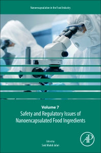 Safety and Regulatory Issues of Nanoencapsulated Food Ingredients (Paperback) 9780128157251