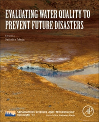 Evaluating Water Quality to Prevent Future Disasters (Paperback) 9780128157305