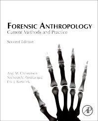 Forensic Anthropology; Current Methods and Practice (Hardback) 9780128157343