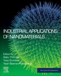 Industrial Applications of Nanomaterials (Paperback) 9780128157497