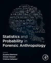 Statistics and Probability in Forensic Anthropology (Paperback) 9780128157640