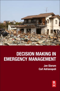 Decision Making in Emergency Management (Paperback) 9780128157695